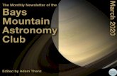 The Monthly Newsletter of the Bays ch 2020 …...Bays Mountain Astronomy Club Newsletter March 2020 6 More on this image. See FN3 corona from the clear dark skies and rariﬁed air