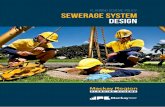 PLANNING SCHEME POLICY SEWERAGE SYSTEM …...Planning scheme policy – sewerage system design v1.0 Page 5 The Designer shall ensure that all assets to be procured in the Asset Creation