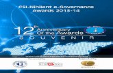 CSI-Nihilent e-Governance Awards 2013-14 · It was a pleasure to have Ms Y Jhansi Rani and Dr Sandeep Inampudi as observers of the Finalist presentation. Shri L.C.Singh, the President