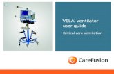 VELA ventilator user guide User manual.pdf · 2015-10-05 · 2: When this button is pressed, the ventilator increases the oxygen concentration delivered to the patient to 100% for