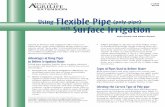 Using Flexible Pipe (poly-pipe) Surface Irrigation with...“head” of water at each turnout (one head equals approximately 3 cfs or 1,346 gpm). One turnout is installed for each