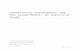 Conditional Convergence and the Solow Model: an … M.V., 302900 id... · Web viewThis paper explores the empirical evidence on conditional convergence. It uses cross-country data