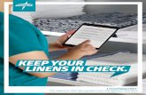 KEEP YOUR LINENS IN CHECK....LinenHelperNet Exclusive for Medline Textile Customers LinenHelperNet® The Industry’s Most Recognized Linen Management Software KEEP YOUR LINENS IN