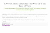 8 Proven Email Templates That Will Save You Tons of Time… · 8 Proven Email Templates That Will Save You Tons of Time Create and send an effective sales email in under 60 seconds