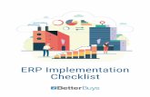 ERP Implementation Checklist · ERP Implementation Checklist Research ... Set up new databases, map database fields between the old and new systems, and migrate the data. Testing