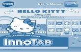 User’s Manual - VTech3...Note: Please keep the user’s manual as it contains important information. GETTING STARTED STEP 1: Insert the InnoTab® Cartridge Make sure the unit is