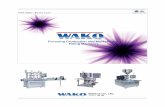wako-korea.co.krwako-korea.co.kr/catalogue.pdf · 2018-09-30 · —korea.co.kr Focusing Production and Marketiqg Filling Machines WAKO & CO., LTD. Registered ISO 9001:2015