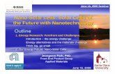 Nano-Solar cells: Solar Cells of the Future with Nanotechnology · 2015-08-17 · • Solar cell efficiencies vary from 6% for amorphous silicon-based solar cells to 42.8% with multiple-junction