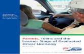 Parents, Teens and the Learner Stage of Graduated Driver ...s,_Teens,_and... · We recruited 50 families in North Carolina as teens applied for a learner’s permit. A series of 10