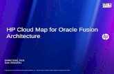 HP Cloud Map for Oracle Fusion Architecture · HP CloudSystem Matrix is a fully integrated infrastructure designed for cloud computing that helps accelerate business service delivery