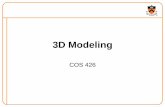 3D Modeling - Princeton University Computer Science · What is 3D Modeling? • Topics in computer graphics Imaging = representing 2D images Rendering = constructing 2D images from