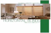 Horizontal Blinds - Skandia Window Fashions · Skandi a’s Horizontal Blinds Collections add a romantic touch of warmth and a rich, natural beauty to any room. Blinds are crafted