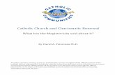 Catholic Church affirms Charismatic Renewal · 2010-12-20 · Catholic Church and Charismatic Renewal (cont.) Page 2 PART I – the 20th Century of Holy Spirit – Prior to Duquesne