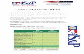 Viton Gasket Material FKM.pdf · 2018-07-13 · Viton Gasket Material (FKM) Gasketing perfect for gasket cutting, flat seals, door seals, Industrial applications. Standards are in