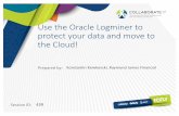 Use the Oracle Logminer to protect your data and move to the …nyoug.org/wp-content/uploads/2017/07/Kerekovski_logminer... · 2017-07-02 · Use the Oracle Logminer to protect your