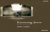 Knowing Jesus: Living by His Name - Adobes7d9.scene7.com/.../Knowing-Jesus-Samplepdf.pdfAbout the Author Robby Gallaty has served as the senior pastor of Long Hollow Baptist Church