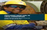 Procuring from SmEs in local communitiES · BhP Billiton, enterprise connect, newmont, rio tinto and santos. the development of the Guide has greatly benefited from the input of our