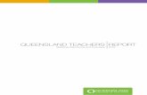 QUEENSLAND TEACHERS REPORT - QCT · must satisfy to be admitted to the profession by the QCT. The Education (Queensland College of Teachers) Act 2005 (the Act) and associated regulations
