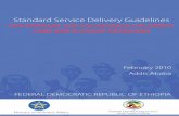 Standard Service Delivery Guidelines - USAID ASSIST · the Standard Service Delivery Guidelines). The Standard Service Delivery Guidelines have been pre-tested and piloted with specific
