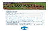 DIVISION I BASEBALL RECORDSfs.ncaa.org/Docs/stats/baseball_RB/2020/D1.pdfIndividual Records 2 INDIVIDUAL RECORDS Official NCAA Division I baseball records began with the 1957 season