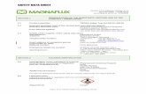 SAFETY DATA SHEET - Magnaflux · 2020-01-16 · SAFETY DATA SHEET Page 4 of 12 TIEDE® Safety Test Oil 620.10, 620.20 6.3 Methods and material for containment and cleaning up: Eliminate
