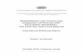 Rehabilitation and Community Integration of Persons with ... · 6 International Workshop Rehabilitation and Community Integration of Persons with Psychiatric Disabilities 7 Greetings