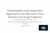 Homeopathy and Alcohol and Drug Issues · Homeopathic Doses of Gelsemium sempervirens Improve the Behavior ofMice in Response to Novel Environments Paolo Bellavite,1 PaoloMagnani,1