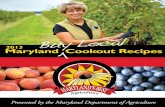 Maryland Cookout Recipesmda.maryland.gov/Documents/cookbook13.pdfWe are pleased to present the 2013 Maryland Buy Local Cookout Recipes cookbook, the sixth we have published to date.