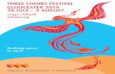 THREE CHOIRS FESTIVAL GLOUCESTER 2019 26 JULY – 3 AUGUST · Carl Davis Bob Chilcott Hector Berlioz 5 Bob Chilcott James Gilchrist Shivaangee Agrawal New Notes: New Voices Music