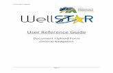 User Reference Guide• Upload a document to an organization • Upload a document to a Well, Facility, Project, or Pipeline • Review an Uploaded Document submission 1.1 Upload a