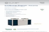 ELFOEnergy Magnum - Heat pump · 2018-12-11 · 2 ELFOEnergy Magnum . BT15I014GB-03. Clivet hydronic system. Designed to provide high energy efficiency and sustainability of the investment,