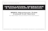 MWG Aluminum Tube Cased Coil Series IOM.pdf · 2019-04-23 · 3 Heat Controller, Inc. IOM MANUAL MWG Aluminum Tube Cased Coils M W G 24 T B - B M = Multi Postion Cased Coil For use