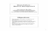 Heart Failure Medical Management Final - Handout.ppt Failure Medical Management - 2.pdfHeart Failure - Medical Management Objectives • Discuss pharmacological management of heart