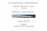 COMPASS AIRLINES PHX-SEA-LAX E75 Flight Attendants · annabel hocson 180098 16-jun 18-jun l7003/ 16jun charles fort 112518 16-jun 18-jun l7003/ 16jun deborah gorney 757127 16-jun