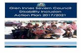 Disability Inclusion Action Plan - Glen Innes Severn · 2017-06-30 · Disability Inclusion Action Plan 2017/2021 5 | P a g e COUNCIL’S VISION AND Vision: Glen Innes Severn Council