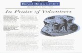 In Praise of Volunteers - RBC · In Praise of Volunteers Nearly 7.5 million Canadians give freely and willingly of their ... Today, even right-wing political parties agree that governments