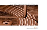 THE COPPER TUBE HANDBOOKfmorriso/cm3215/copper_tube_handbook.pdftime, material and overall costs. Long-term performance and reliability mean fewer callbacks, and that makes copper