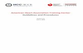American Heart Association Training Center Guidelines and ... · That being said, HCC/ICCE offers BLS/ACLS/PALS certification courses to the general public and through corporate training.