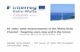 9 Arianna Orasi - ioi.research.um.edu.mtioi.research.um.edu.mt/calypsosouth/archive/... · HF radar wavemeasurements SeaSondeHF radar system Measurements of ocean surface currents