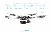 Phase One Industrial Fully Integrated Drone Solution · 2017-05-08 · 2 3 Fully Integrated Drone Solution Phase One’s drone solution combines state-of-the-art hardware and software