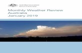 Monthly Weather Review Australia January 2019TheMonthly Weather Review - Australia is produced by the Bureau of Meteorology to provide a concise but informative overview of the temperatures,