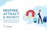 INSPIRE, ATTRACT ATTRACT - NHS Employers...HOW TO USE THIS TOOLKIT This interactive resource has been developed for HR professionals, recruitment teams and managers in the NHS to help