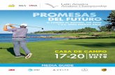 MEDIA GUIDE - Latin America Amateur Championshipleading 50 players plus ties after 36 holes. In the event of a tie, the winner will be decided by sudden-death playoff. Awards desempate