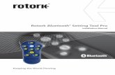 Rotork Bluetooth Setting Tool Pro...Keeping the World Flowing 3 Introduction ® aggressive substances (e.g. solvents that The Rotork Bluetooth Setting Tool Pro (BTST) combines the
