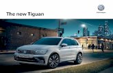 The new Tiguan - Amazon S3 · 2018-01-12 · The new Tiguan – Off-road 07 The new Tiguan boasts a smart new look that’s longer and lower than previous models, providing more interior