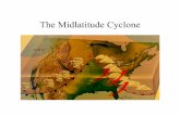 The Midlatitude Cyclone - Columbia University · Typical Warm Front Structure • In an advancing warm front, warm air rides up over colder air at the surface; slope is not usually