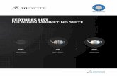 FEATURES LIST DELTAGEN MARKETING SUITE · 2019-10-22 · 5 Our 3DEXPERIENCE® platform powers our brand applications, serving 12 industries, and provides a rich portfolio of industry