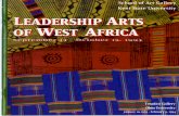 Leadership Arts of West Africa... · routes, doubtless by the Mande, from the great savannah trading centers of Timbuktu and Jenne" (Cole and Ross 1978:70). The earliest forms were