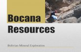 Bocana Resources - Addicted to Profitsaddictedtoprofits.net/wp-content/uploads/2018/11/Bocana-Resources... · 1. Huiracocha has invested to date over US $400,000 developing the Mina