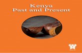 Kenya Past and Present...Designed by Tara Consultants Ltd ©Kenya Museum Society Nairobi, April 2016 Kenya Past and Present Kenya Past and Present is a publication of the Kenya Museum